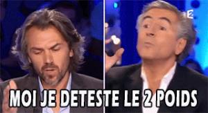 Gif avec les tags : 2 mesures,2 poids,BHL,Ruquier